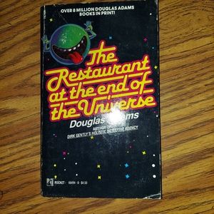 The Restaurant at the End of the Universe